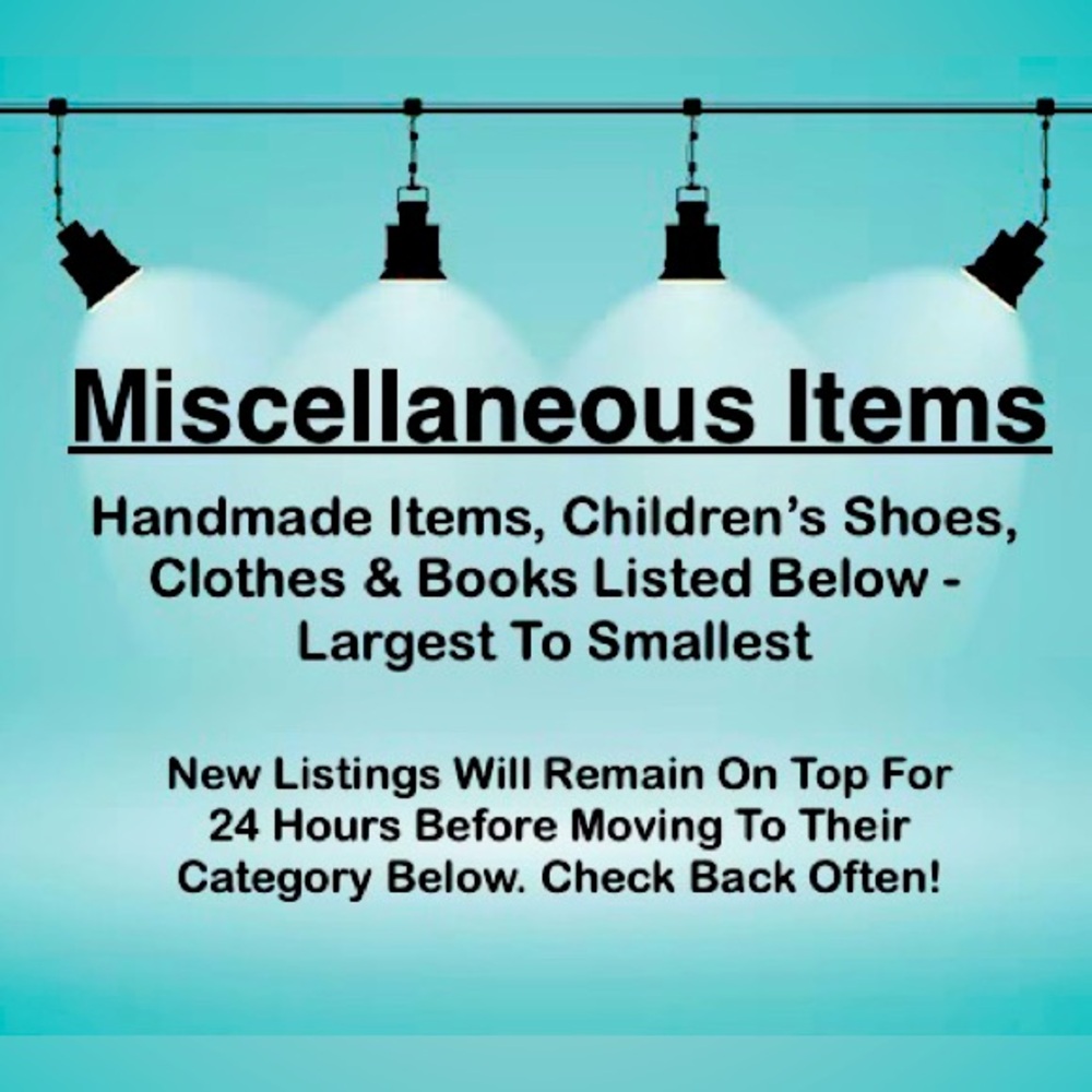 Handmade Items, Shoes & Children’s Clothes Listed Below